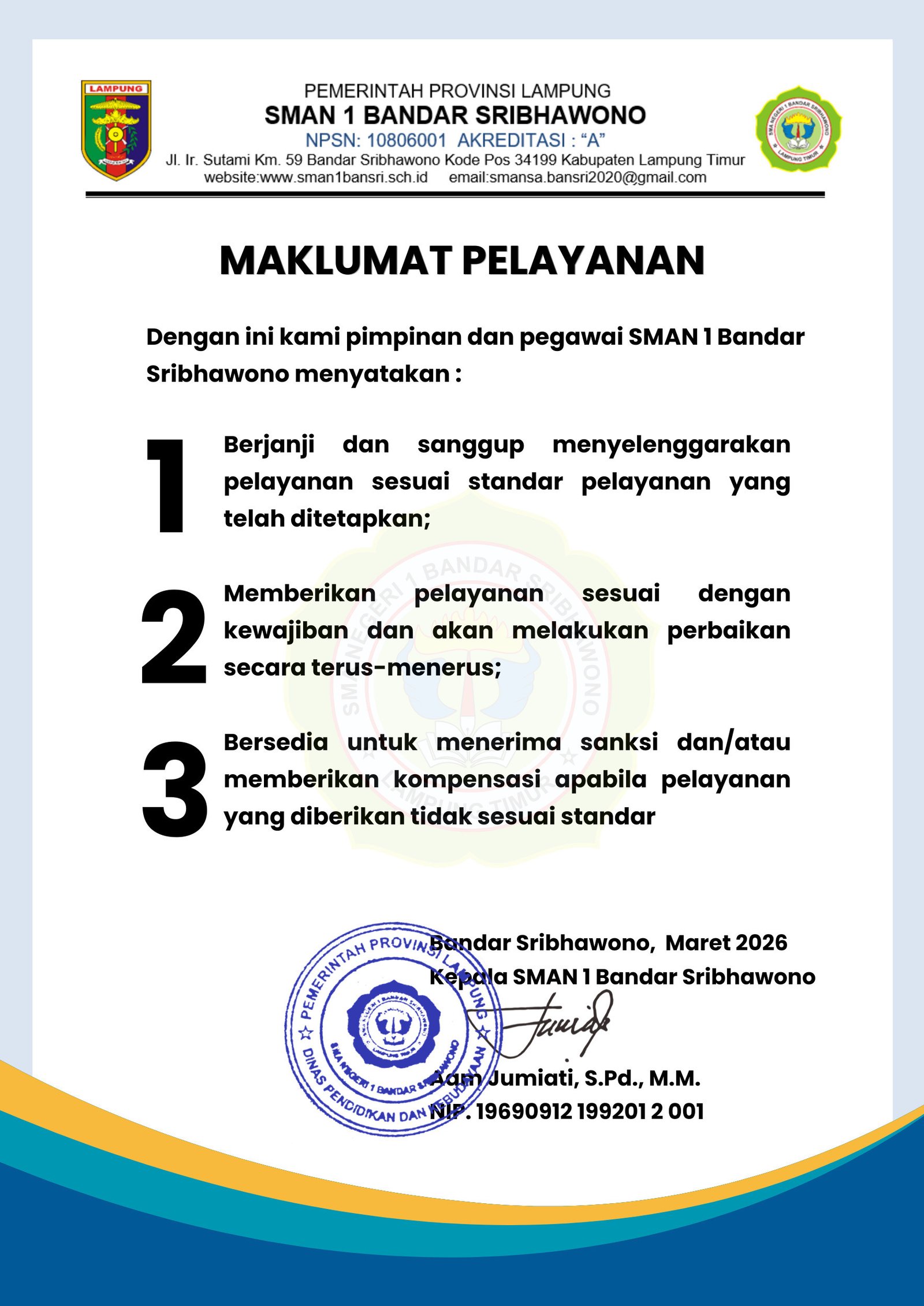 Maklumat Layanan SMAN 1 Bandar Sribhawono